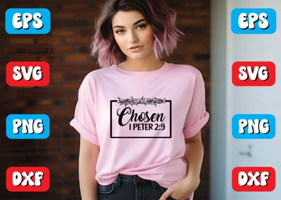 Chosen I Peter 2 9 Svg Design Graphics