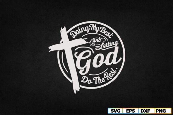 Doing My Best and Letting God SVG Review for Embroidery
