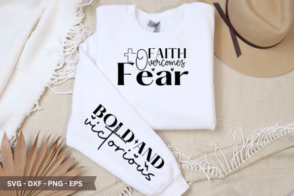 Faith Overcomes Fear Sleeve SVG Graphics and Crafts