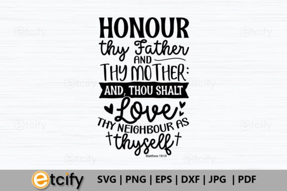 Honour Thy Father and Thy Mother Graphics for Faith Crafts