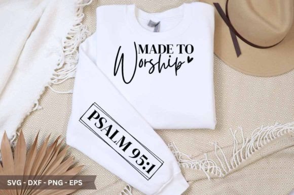 Made to Worship Sleeve SVG: Graphics for Crafts