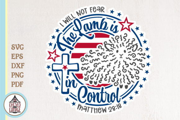 The Lamb is in Control Faith Graphics
